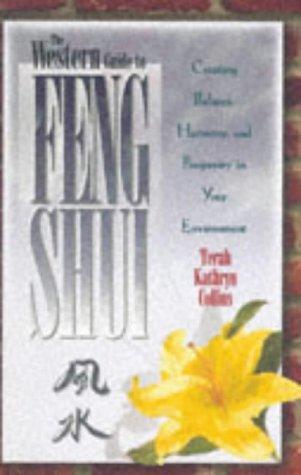 The Western Guide to Feng Shui