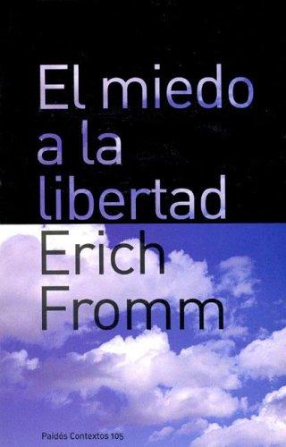 El Escape de la Libertad