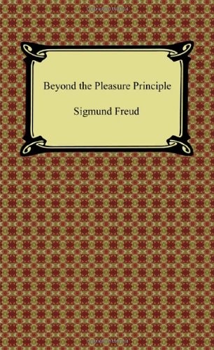 Beyond the Pleasure Principle