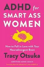 ADHD for Smart Ass Women