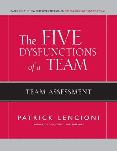 The Five Dysfunctions of a Team