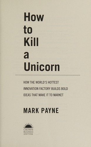 How to Kill a Unicorn