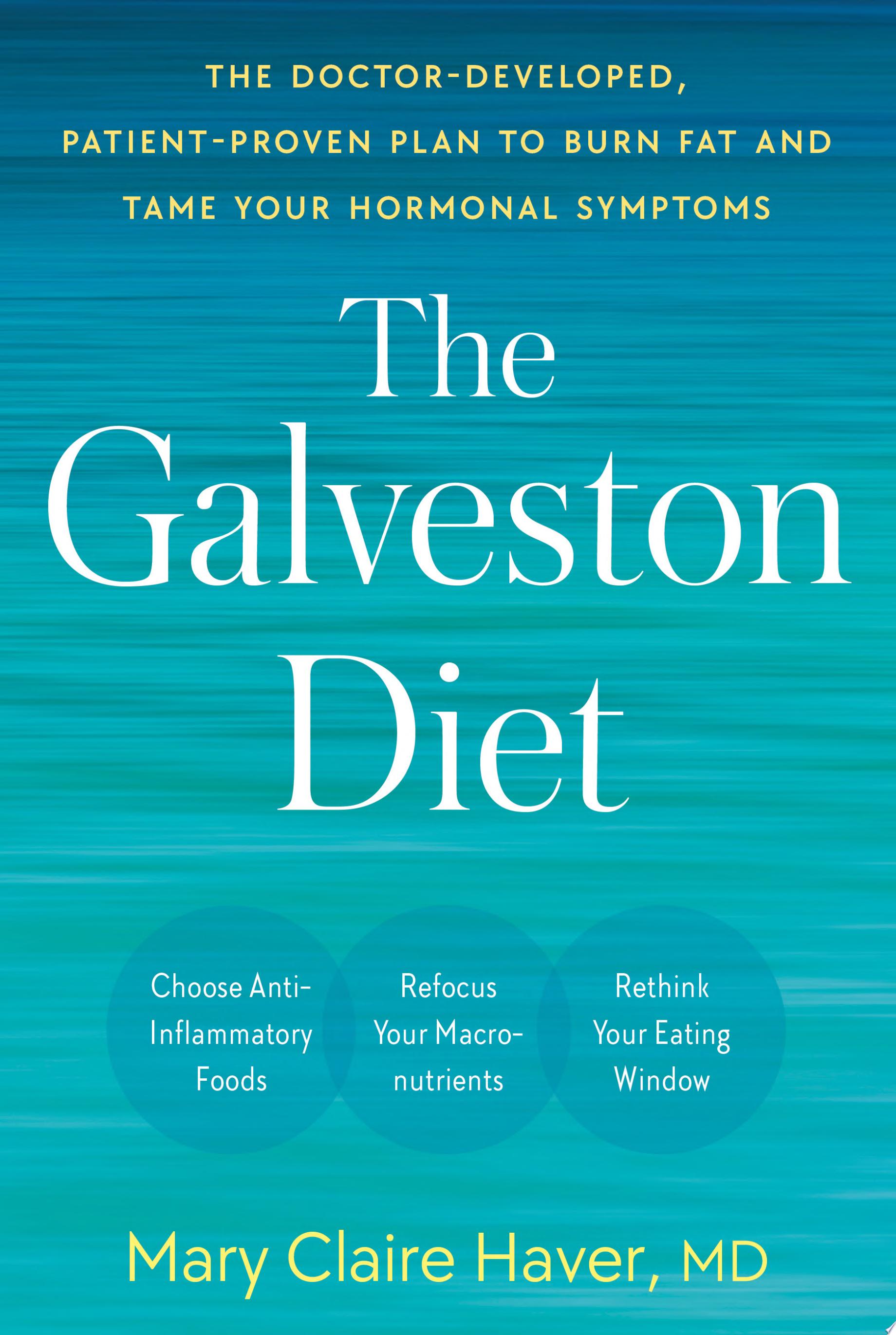 The Galveston Diet