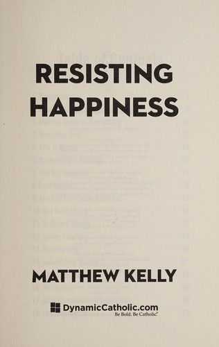 Resisting Happiness