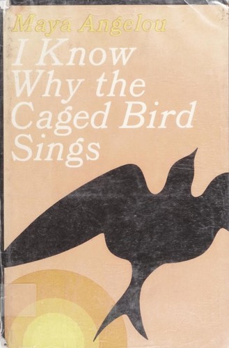 I Know why the Caged Bird Sings
