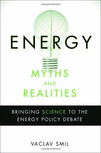 Energy Myths and Realities