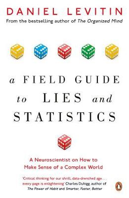 A Field Guide to Lies