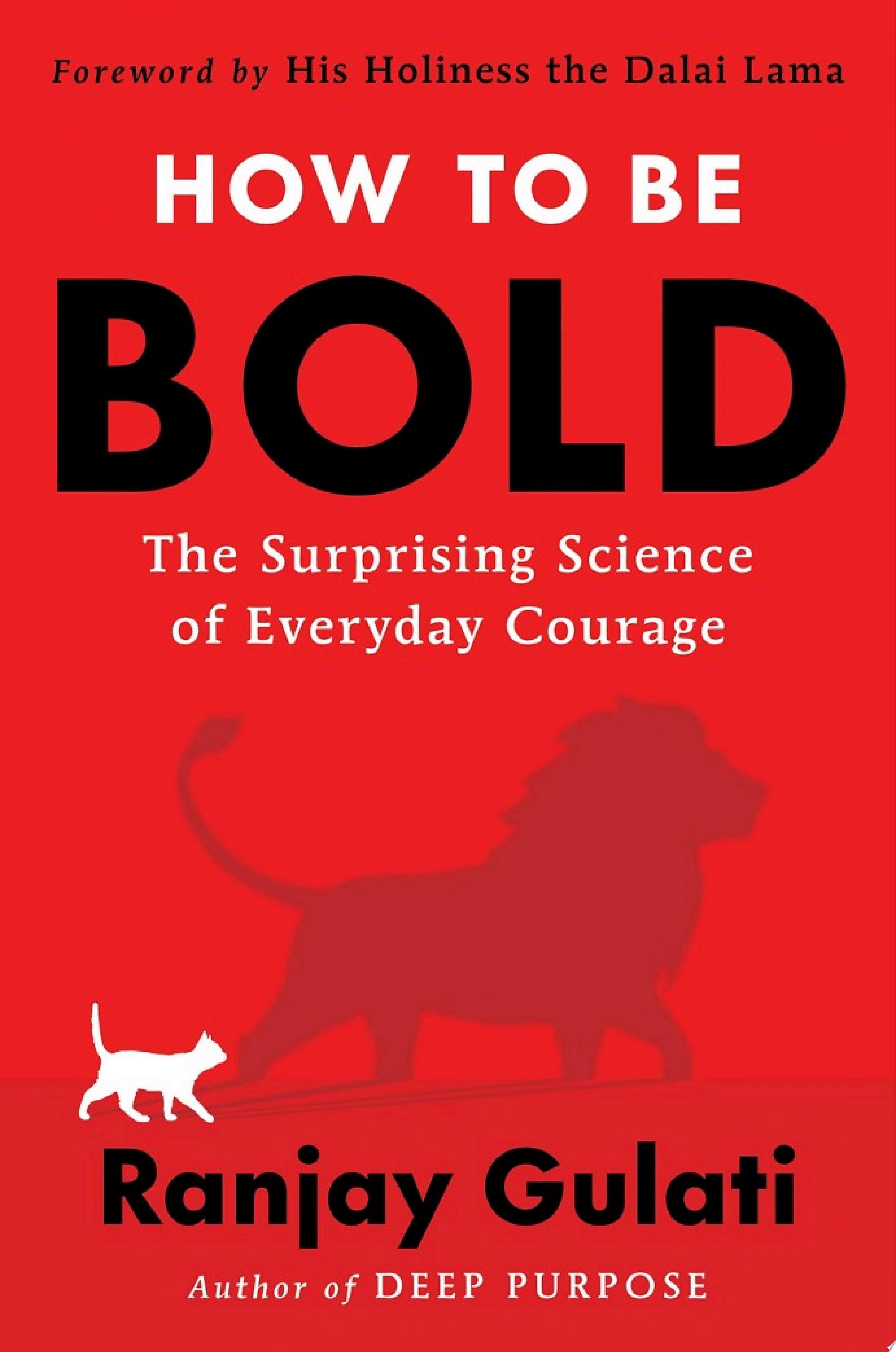 How to Be Bold