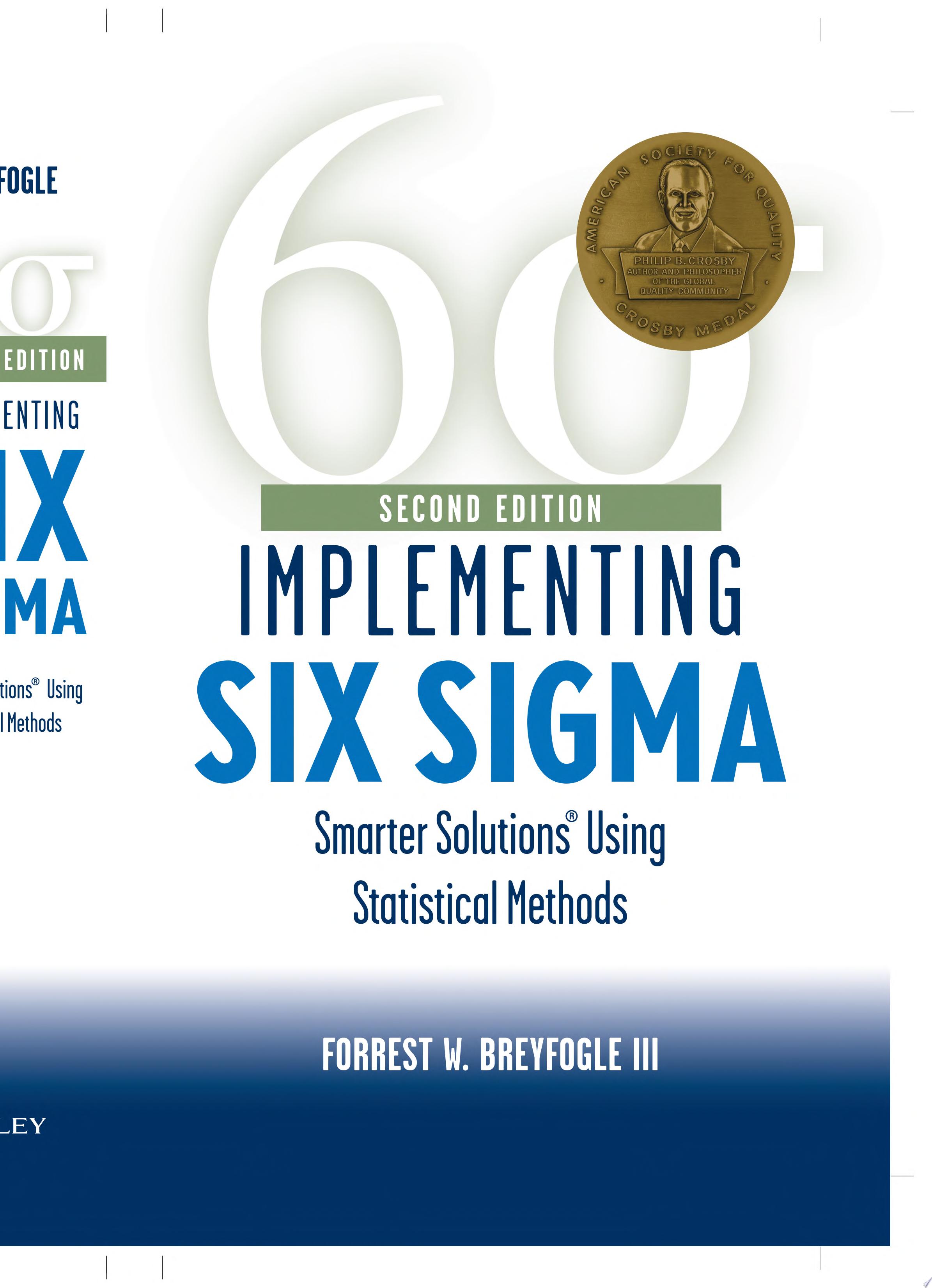 Implementing Six Sigma