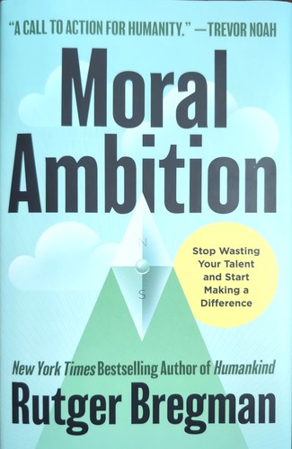 Moral Ambition