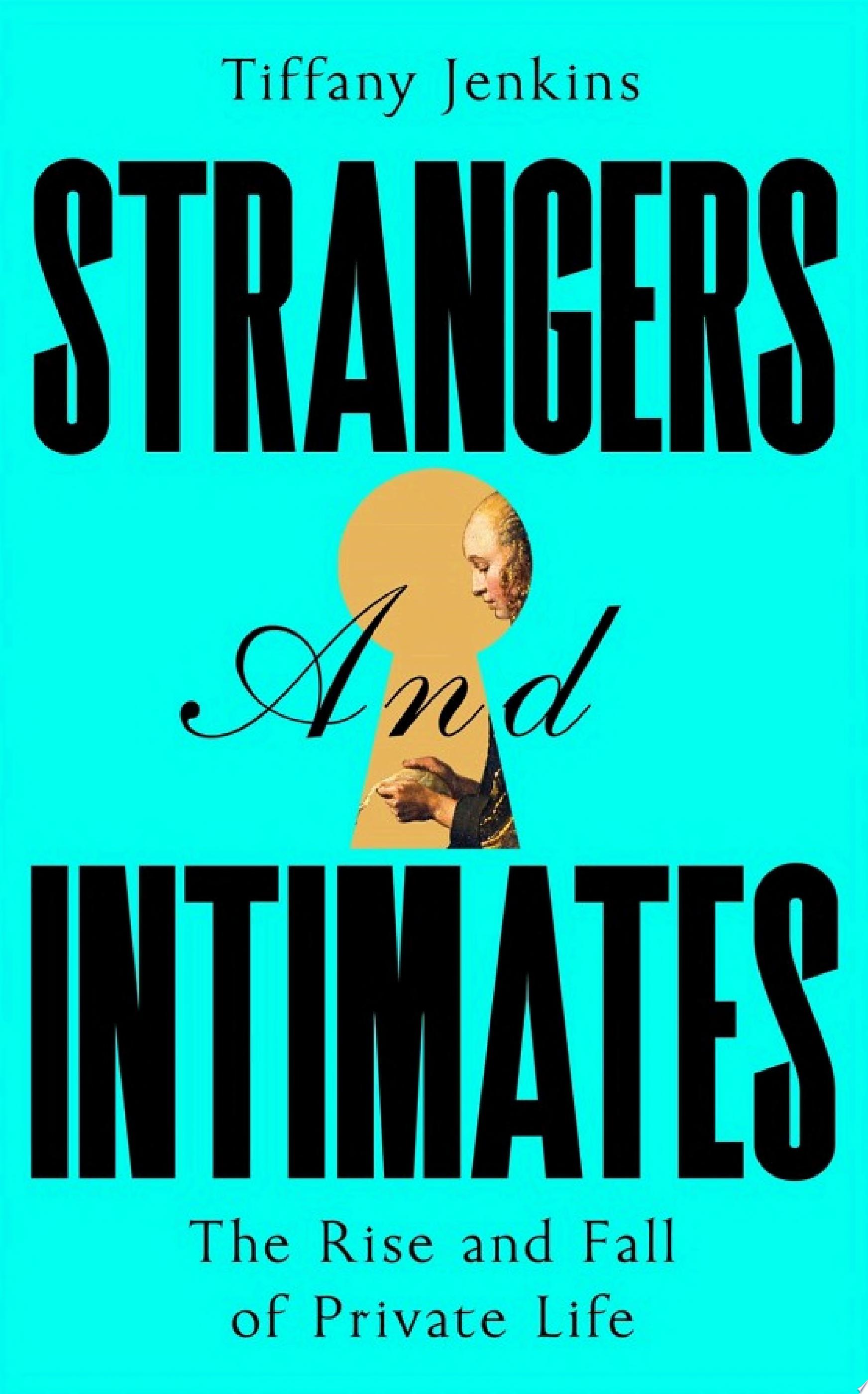 Strangers and Intimates