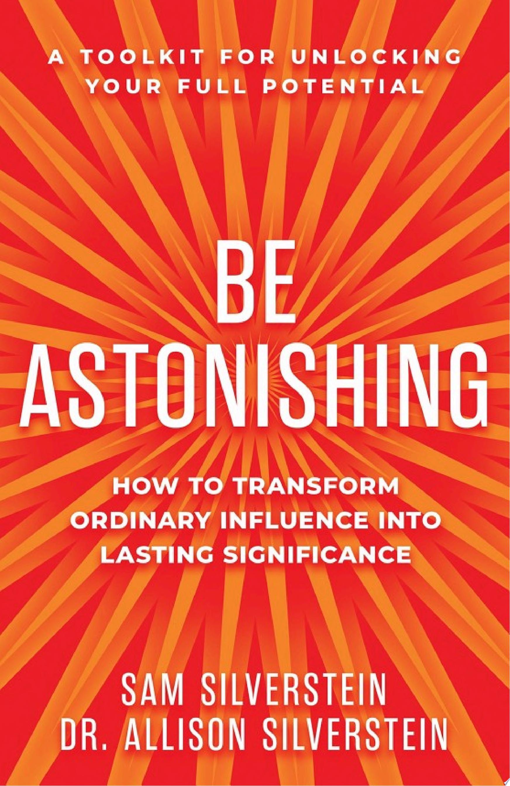 Be Astonishing