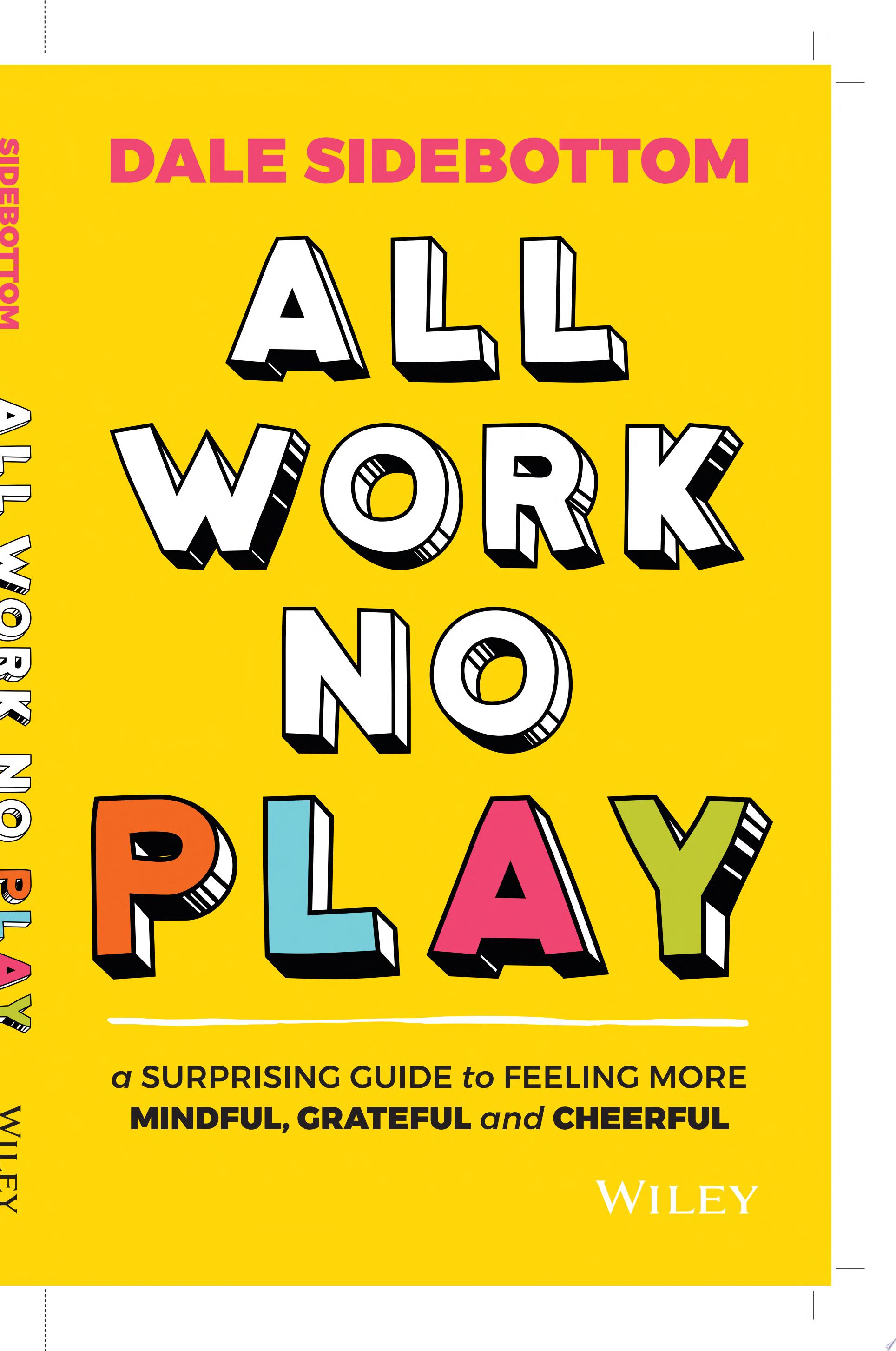 Mucho Trabajo, Nada de Juego