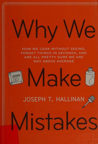 Why We Make Mistakes