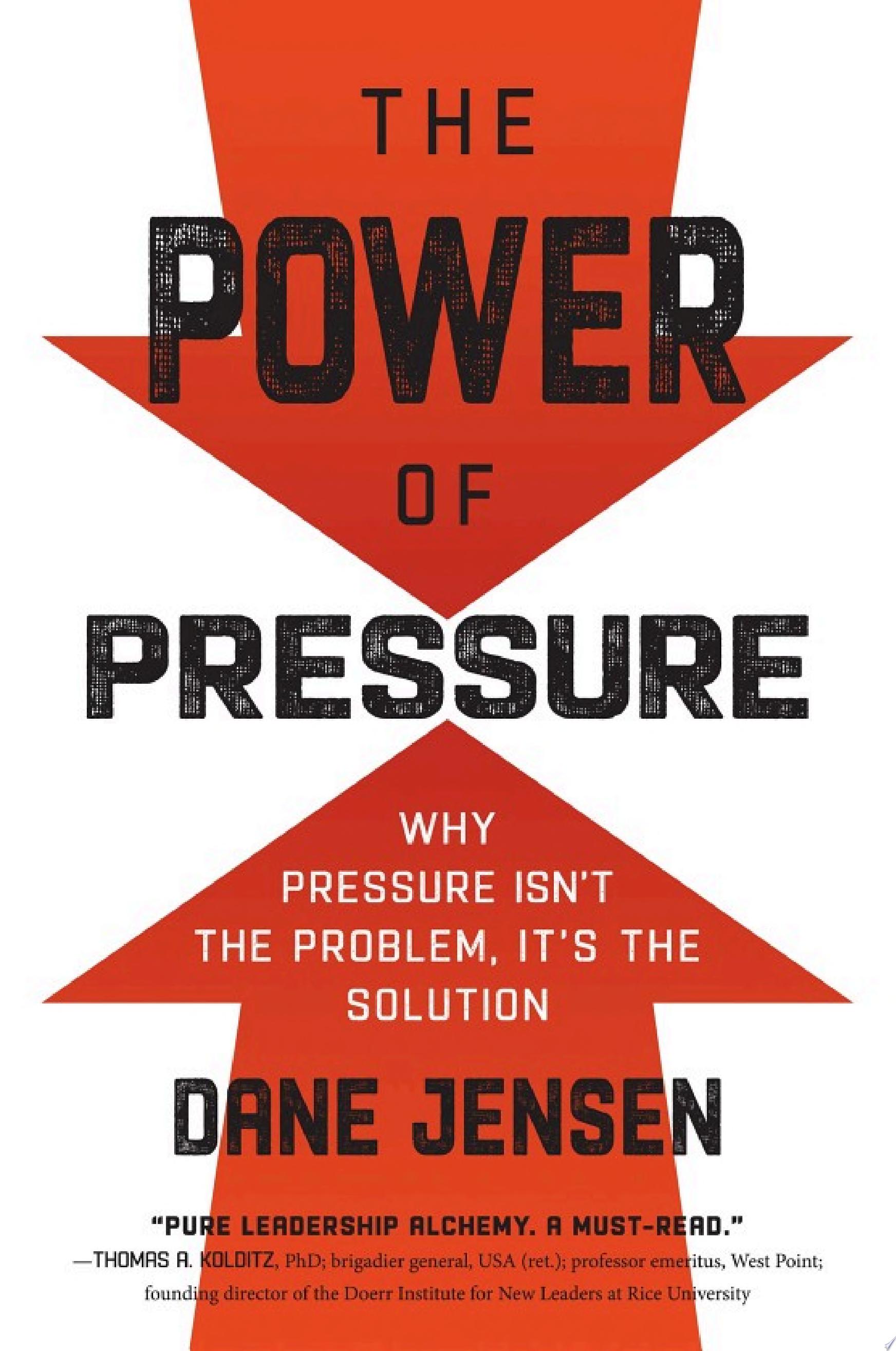 The Power of Pressure