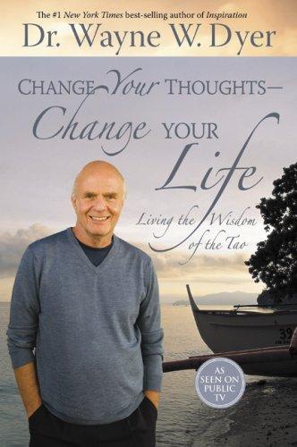 Change Your Thoughts – Change Your Life