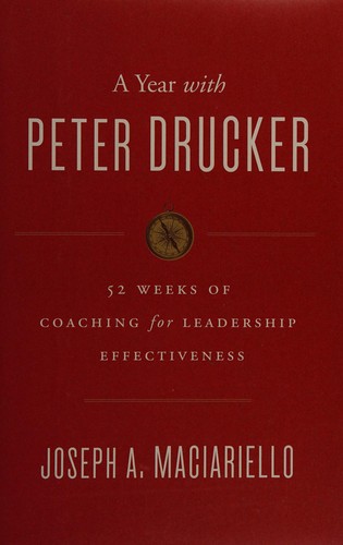 A Year with Peter Drucker