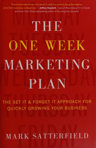 The One Week Marketing Plan