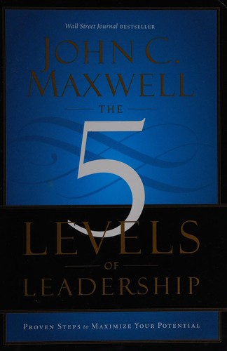 5 Levels of Leadership