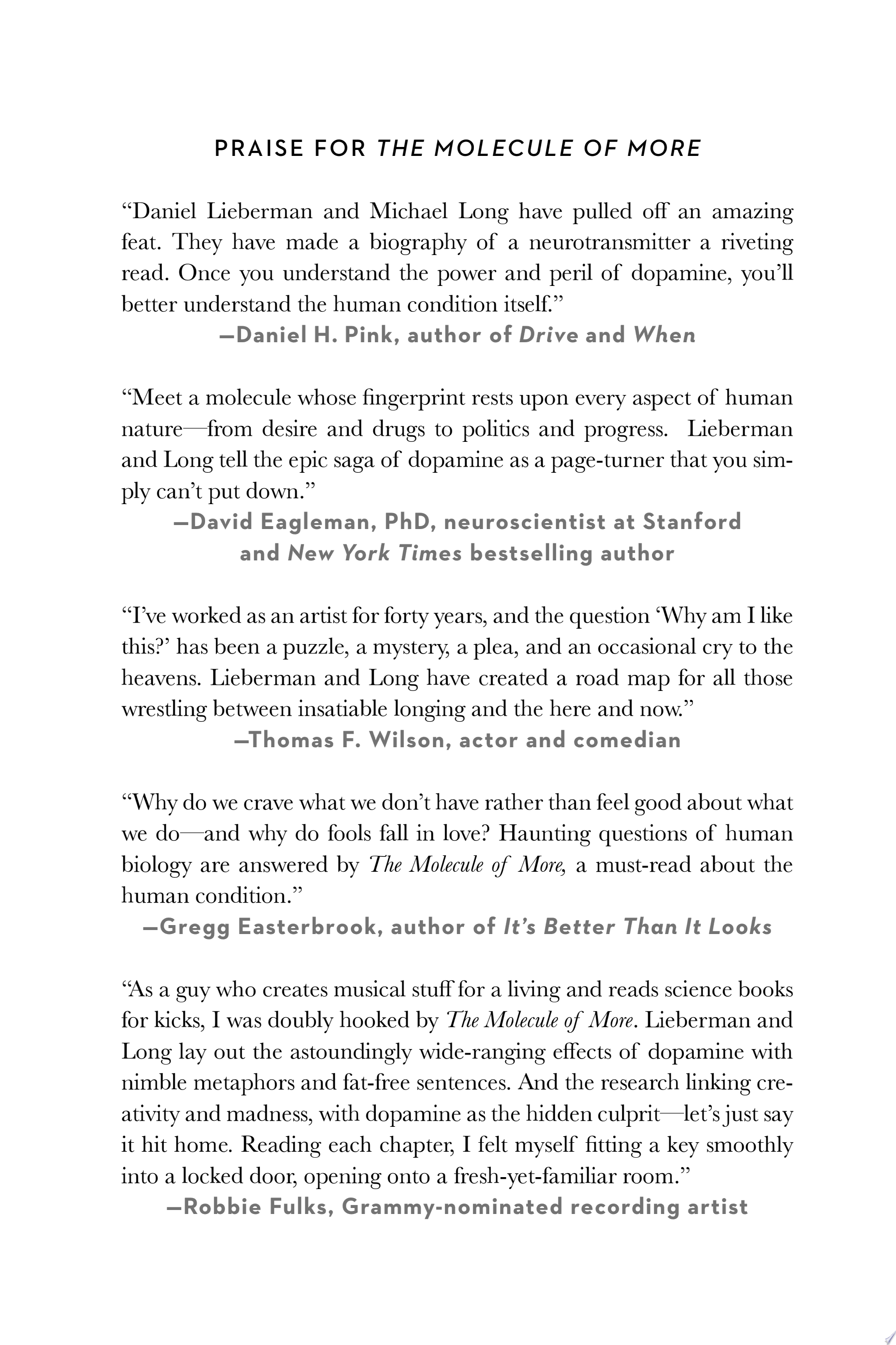 The Molecule of More