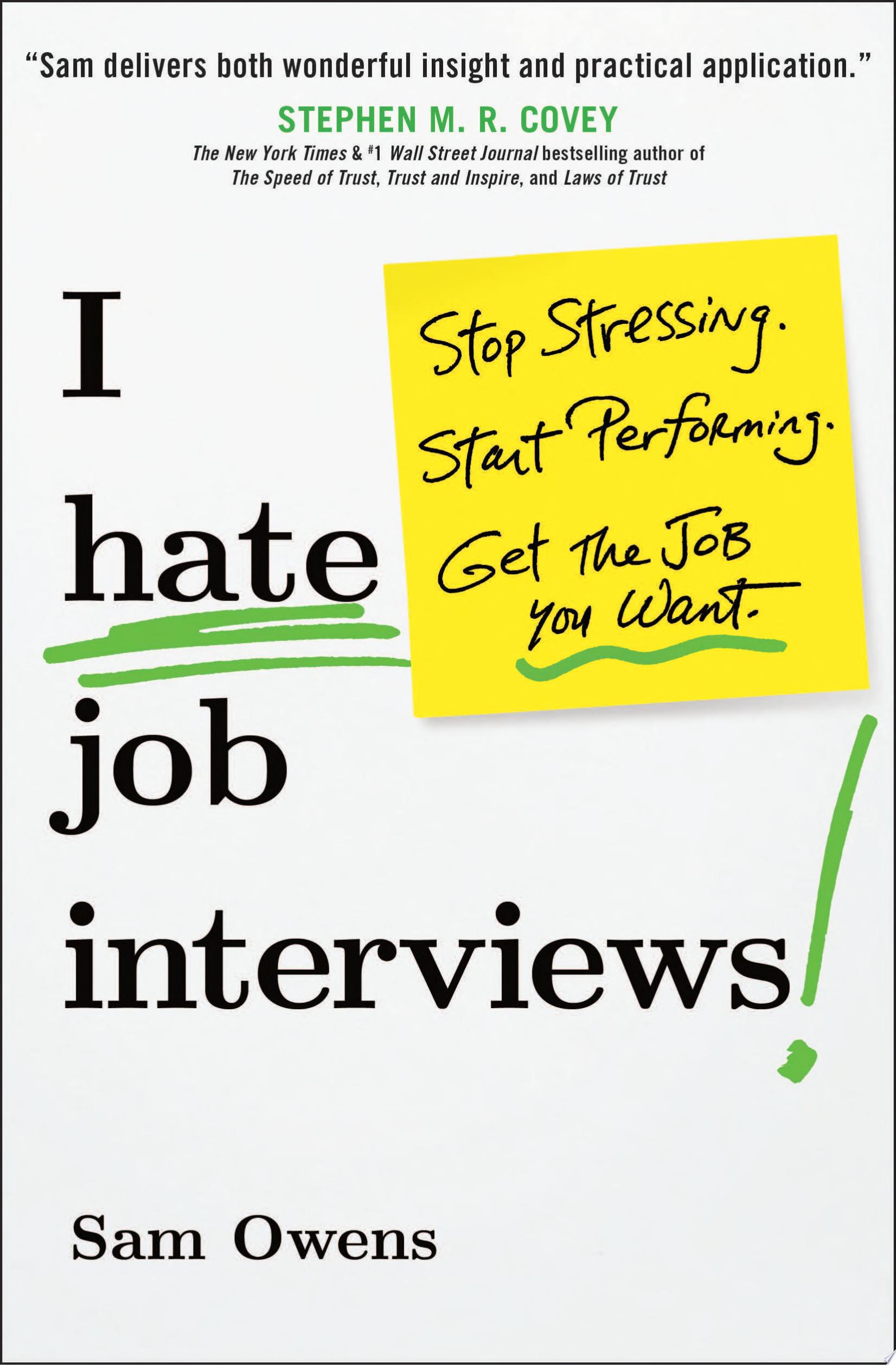 I Hate Job Interviews