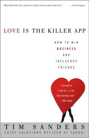 Love is the Killer App