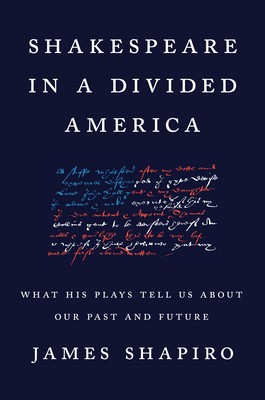 Shakespeare in a Divided America