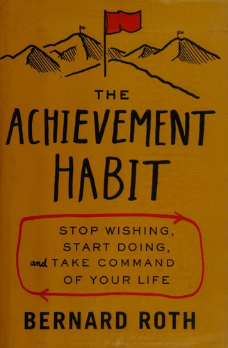 The Achievement Habit