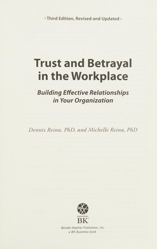 Trust and Betrayal in the Workplace