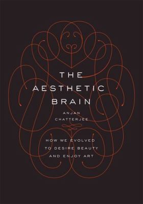 The Aesthetic Brain