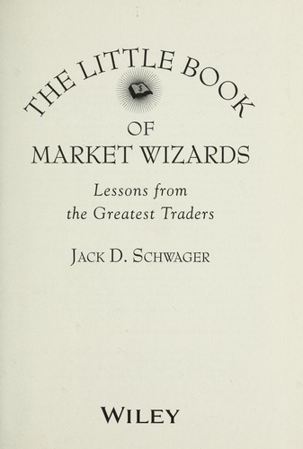 The Little Book of Market Wizards
