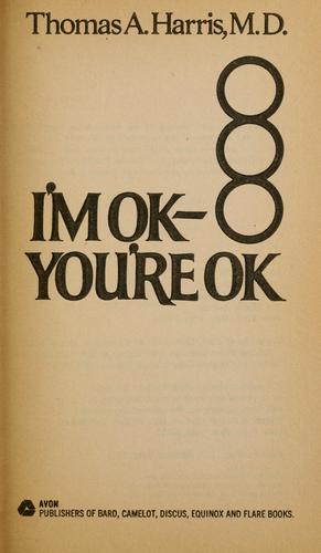 I’m Ok, You’re Ok