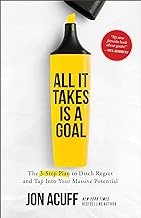 All It Takes Is a Goal