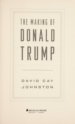 The Making of Donald Trump