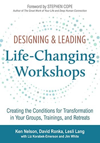 Designing &amp; Leading Life-Changing Workshops