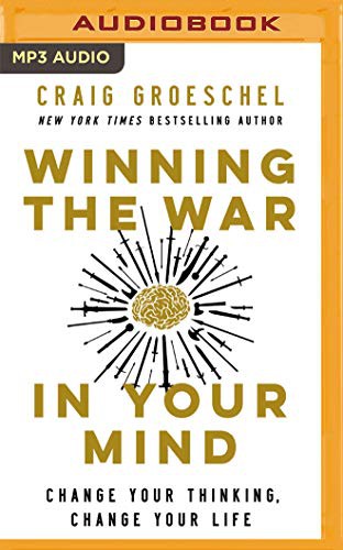 Winning the War in Your Mind