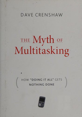 El Mito de la Multitarea