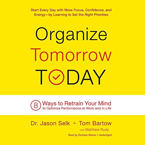 Organize Tomorrow Today